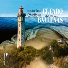 El faro de las ballenas