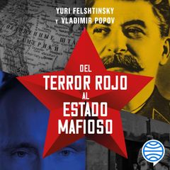 Del terror rojo al Estado mafioso