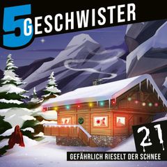 Adventskalender Tag 21 - Gefährlich rieselt der Schnee