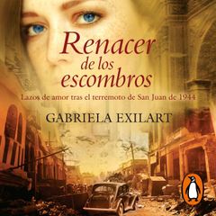 Renacer de los escombros