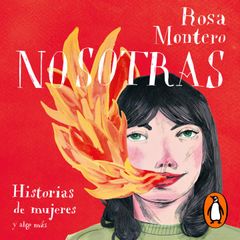 Nosotras. Historias de mujeres y algo más