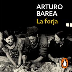 La forja (La forja de un rebelde 1)