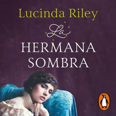 La hermana sombra (Las Siete Hermanas 3)