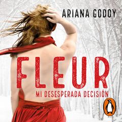 Fleur. Mi desesperada decisión (edición revisada por la autora) (DARKS 0)