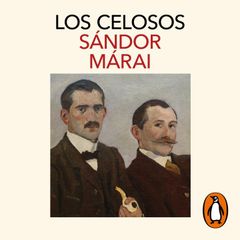 Los celosos (Ciclo de los Garren 2)