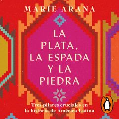 La plata, la espada y la piedra