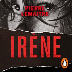 Irène (Un caso del comandante Camille Verhoeven 1)