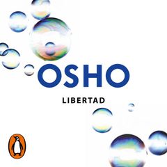 Libertad (Claves para una nueva forma de vivir)