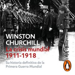 La crisis mundial 1911-1918