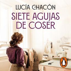 Siete agujas de coser (Siete agujas de coser 1)