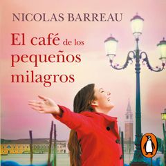 El café de los pequeños milagros