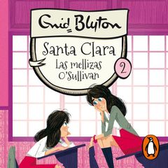 Santa Clara 2 - Las mellizas O'Sullivan