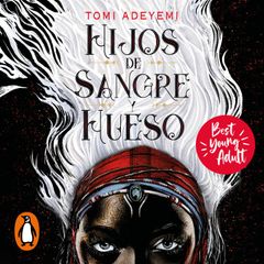 Hijos de sangre y hueso (El legado de Orïsha 1)