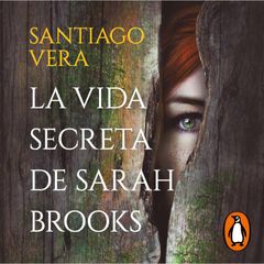 La vida secreta de Sarah Brooks (Trilogía Americana 1)