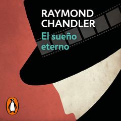 El sueño eterno (Philip Marlowe 1)