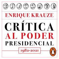 Crítica al poder presidencial