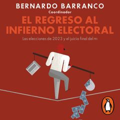 El regreso al infierno electoral