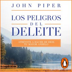 Los peligros del deleite