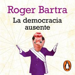 La democracia ausente