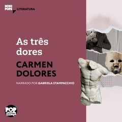 As três dores