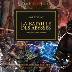 The Horus Heresy 08: La Bateille des Abysses