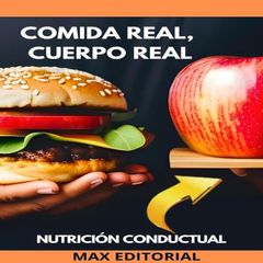 Comida Real, Cuerpo Real