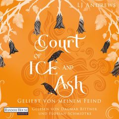 Court of Ice and Ash  - Geliebt von meinem Feind -