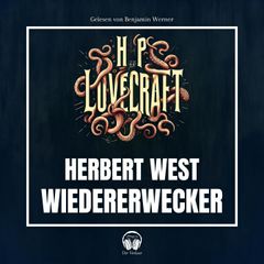 Herbert West - Wiedererwecker