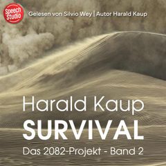 Survival (Das 2082-Projekt, Band 2)