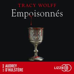 Assoiffés - Tome 05 : Empoisonnés