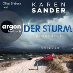 Der Sturm: Verachtet