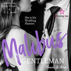 Malibus Gentlemen: Hannah & Adam