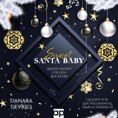 Sweet Santa Baby - (K)eine Nanny für den Rockstar