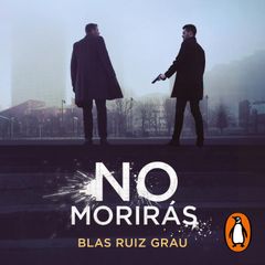 No morirás (Nicolás Valdés 3)