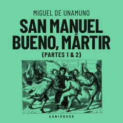 San Manuel Bueno, martir