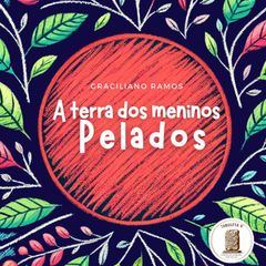 A Terra Dos Meninos Pelados