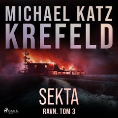 Ravn. Tom 3: Sekta