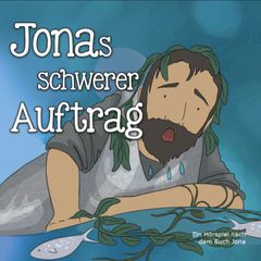 Jonas schwerer Auftrag