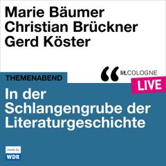 In der Schlangengrube der Literaturgeschichte