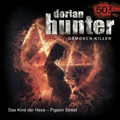 50.2 Das Kind der Hexe - Pigeon Street