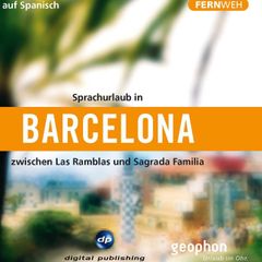 Barcelona. Hörbuch auf Spanisch.