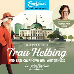 Frau Helbing und der Casanova aus Winterhude