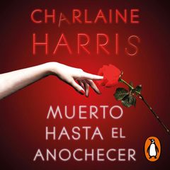 Muerto hasta el anochecer (Sookie Stackhouse 1)