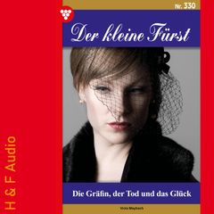 Die Gräfin, der Tod und das Glück