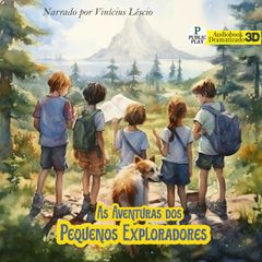 As Aventuras dos Pequenos Exploradores