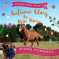 Autumn Glory the New Horse