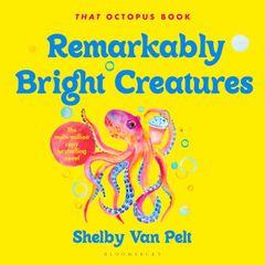 Remarkably Bright Creatures