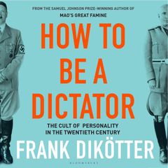 How to Be a Dictator