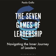 The Seven Games of Leadership