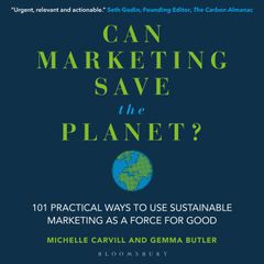 Can Marketing Save the Planet?